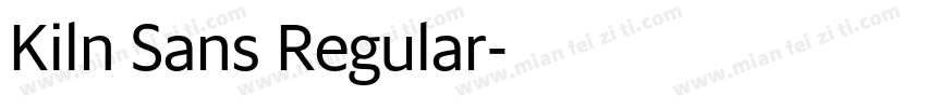 Kiln Sans Regular字体转换